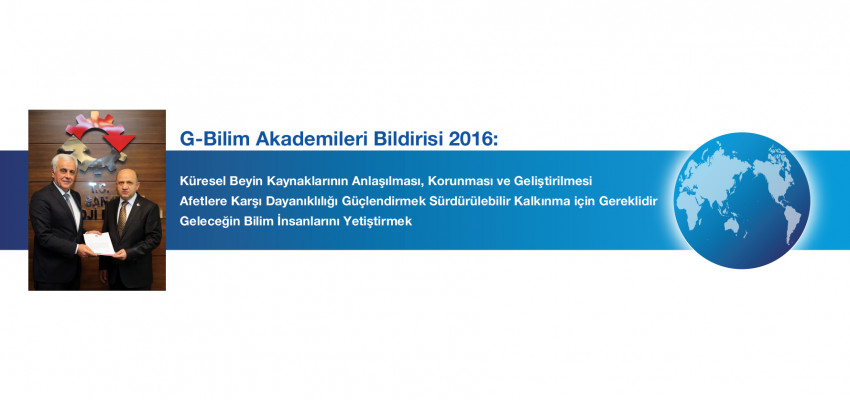 G-Bilim Akademileri 2016 Ortak Bildirileri Açıklandı