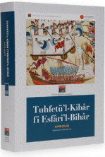 Tuhfetü'l-Kibâr fî Esfâri'l-Bihâr