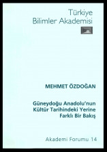 Güneydoğu Anadolu'nun Kültür Tarihindeki Yerine Farklı Bir Bakış