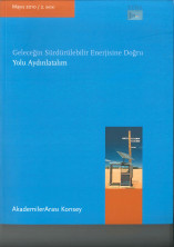 Geleceğin Sürdürülebilir Enerjisine Doğru - Yolu Aydınlatalım