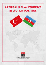 Azerbaijan and Türkiye in World Politics