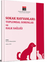 Sokak Hayvanları: Toplumsal Sorunlar ve Halk Sağlığı