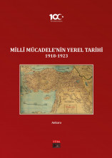 Local History of the National Struggle 1918-1923 (Vol 12): Ankara