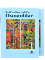 From Principality to World State The Ottomans