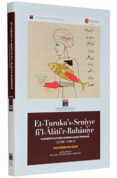 Et-Turuku’s-Seniyye fi’l-Âlâti’r-Ruhâniye