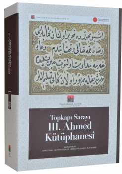 Topkapı Sarayı III. Ahmed Kütüphanesi (Enderun Kütüphanesi)