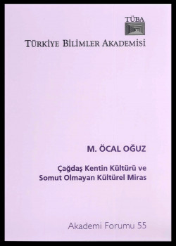 Çağdaş Kentin Kültürü ve Somut Olmayan Kültürel Miras