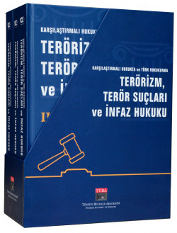 Terörizm, Terör Suçları ve İnfaz Hukuku