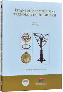 The Istanbul Museum for the History of Science and Technology in Islam