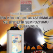 “TÜBA Kök Hücre Araştırmaları ve Biyoetik Sempozyumu” Ankara’da Gerçekleştirildi