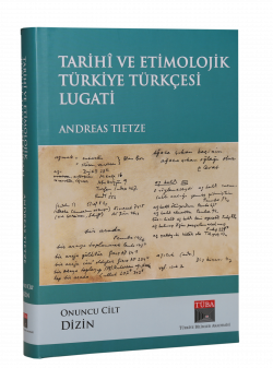 Historical and Etymological Dictionary of Turkey Turkish - 10th Volume