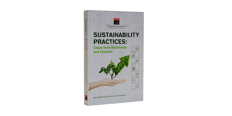 A New Breakthrough in Sustainability by TÜBA “Sustainability Practices Cases from Businesses and Charities”