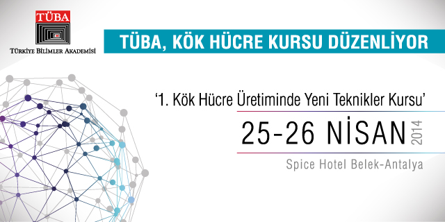 TÜBA, Kök Hücre Kursu Düzenliyor