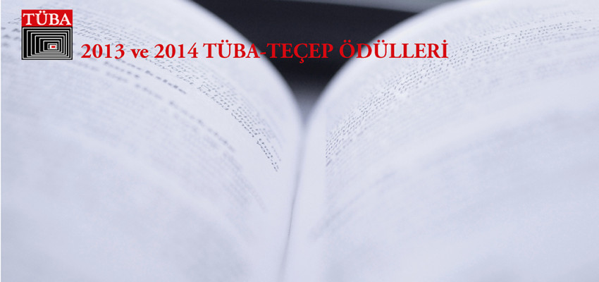 2013 ve 2014 TÜBA-TEÇEP Ödülleri Açıklandı